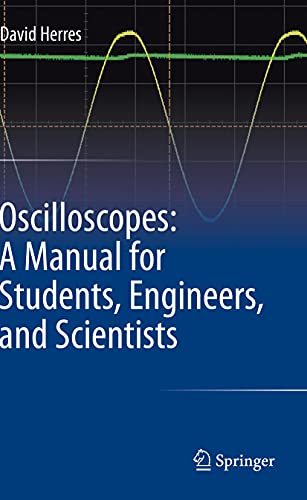 9783030538873: Oscilloscopes: A Manual for Students, Engineers, and Scientists