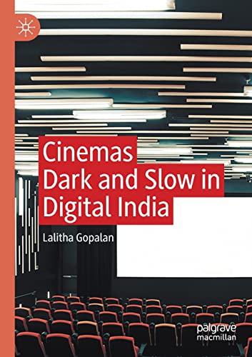 9783030540982: Cinemas Dark and Slow in Digital India