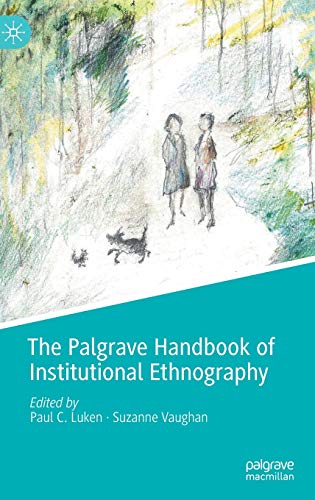 Stock image for Palgrave Handbook of Institutional Ethnography for sale by Basi6 International