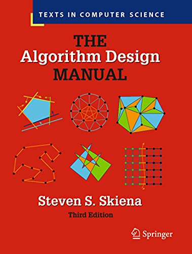 Beispielbild fr The Algorithm Design Manual (Texts in Computer Science) zum Verkauf von Monster Bookshop