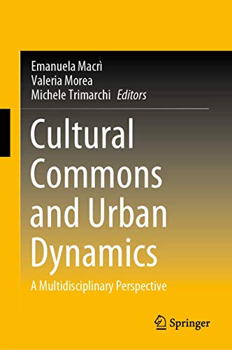 9783030544171: Cultural Commons and Urban Dynamics: A Multidisciplinary Perspective