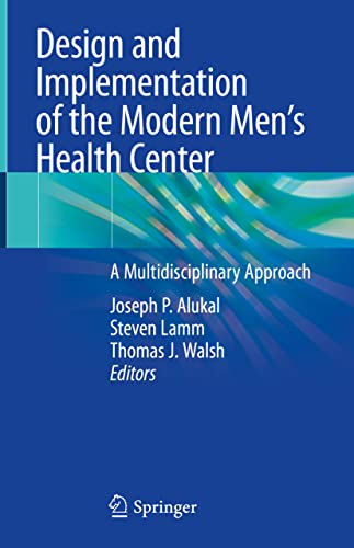 Beispielbild fr Design and Implementation of the Modern Men's Health Center zum Verkauf von Blackwell's