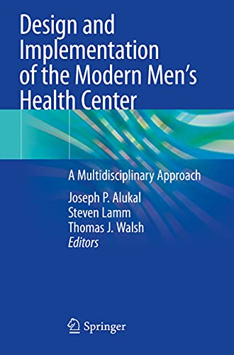 9783030544843: Design and Implementation of the Modern Mens Health Center: A Multidisciplinary Approach
