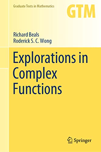 Beispielbild fr Explorations in Complex Functions: 287 (Graduate Texts in Mathematics) zum Verkauf von Monster Bookshop