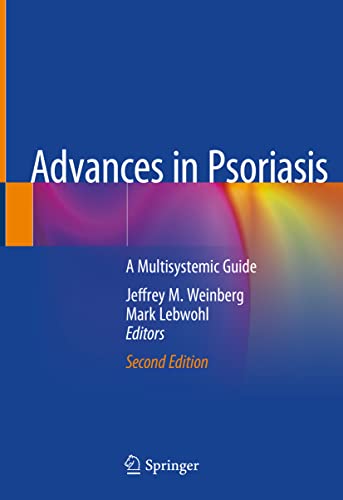 Beispielbild fr Advances in Psoriasis: A Multisystemic Guide zum Verkauf von SpringBooks