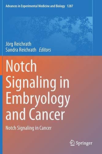 Stock image for Notch Signaling in Embryology and Cancer. for sale by Gast & Hoyer GmbH