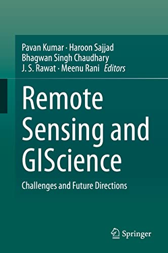 Imagen de archivo de Remote Sensing and GIScience. Challenges and Future Directions. a la venta por Gast & Hoyer GmbH