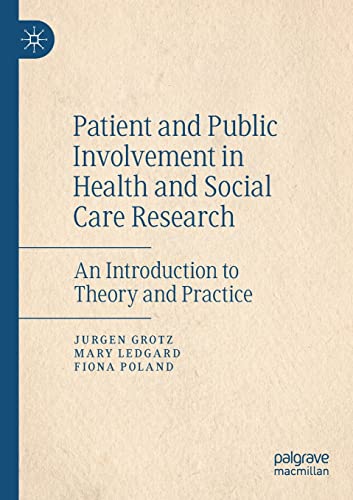 9783030552916: Patient and Public Involvement in Health and Social Care Research: An Introduction to Theory and Practice