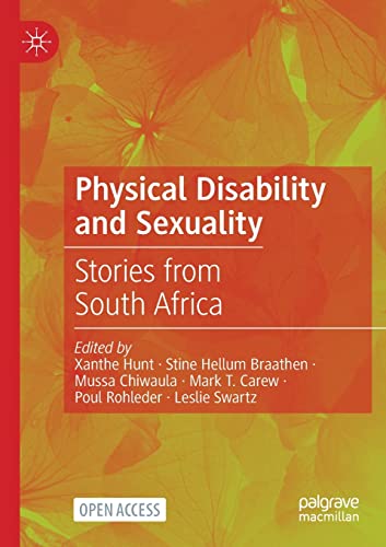 Imagen de archivo de Physical Disability and Sexuality: Stories from South Africa a la venta por Lucky's Textbooks