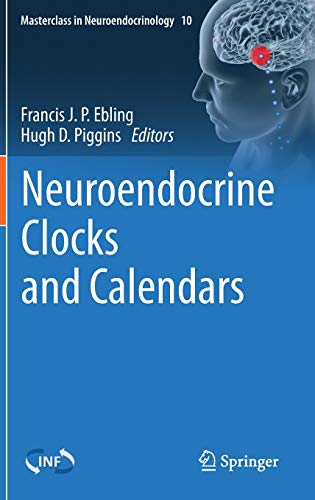 Stock image for Neuroendocrine Clocks and Calendars for sale by Revaluation Books