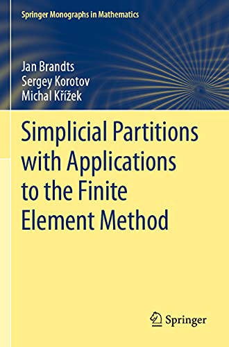 Stock image for Simplicial Partitions with Applications to the Finite Element Method for sale by Books Puddle