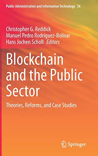 Imagen de archivo de Blockchain and the Public Sector. Theories, Reforms, and Case Studies. a la venta por Gast & Hoyer GmbH