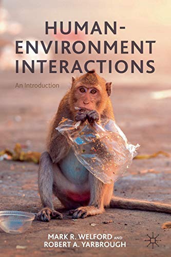 Stock image for Human-Environment Interactions: An Introduction for sale by GF Books, Inc.
