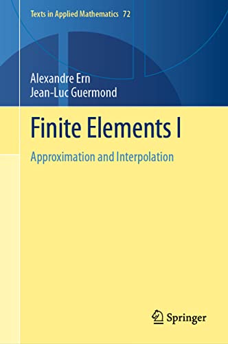 Stock image for Finite Elements I for sale by Books Puddle