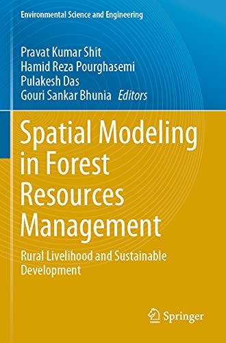 Stock image for Spatial Modeling in Forest Resources Management : Rural Livelihood and Sustainable Development for sale by Ria Christie Collections