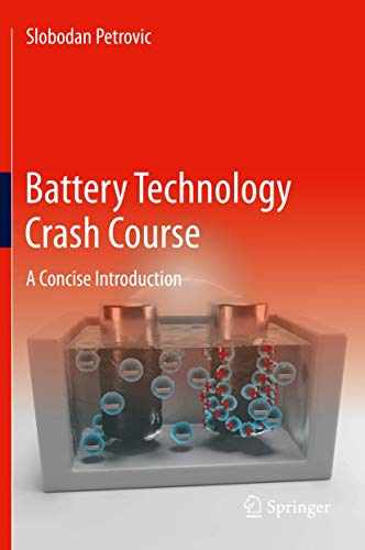 9783030572686: Battery Technology Crash Course: A Concise Introduction