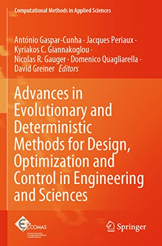 9783030574246: Advances in Evolutionary and Deterministic Methods for Design, Optimization and Control in Engineering and Sciences: 55 (Computational Methods in Applied Sciences, 55)