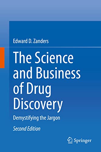 Beispielbild fr Science and Business of Drug Discovery. Demystifying the Jargon. zum Verkauf von Gast & Hoyer GmbH