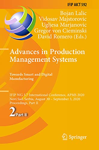 Stock image for Advances in Production Management Systems. Towards Smart and Digital Manufacturing (IFIP Advances in Information and Communication Technology) for sale by BooksRun