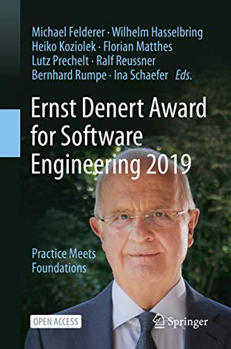 Beispielbild fr Ernst Denert Award for Software Engineering 2019: Practice Meets Foundations zum Verkauf von medimops