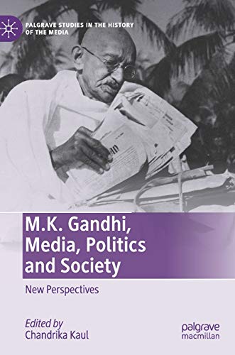 Stock image for M.K. Gandhi Media Politics and Society: New Perspectives for sale by Basi6 International