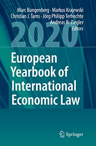 Stock image for European Yearbook of International Economic Law 2020: 11 (European Yearbook of International Economic Law, 11) for sale by Revaluation Books