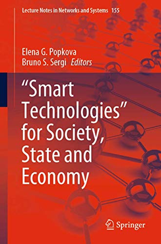 Stock image for "Smart Technologies" for Society, State and Economy. Edited by Elena G. Popkova, Bruno S. Sergi. for sale by Gast & Hoyer GmbH