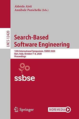 9783030597610: Search-Based Software Engineering: 12th International Symposium, SSBSE 2020, Bari, Italy, October 7–8, 2020, Proceedings: 12420