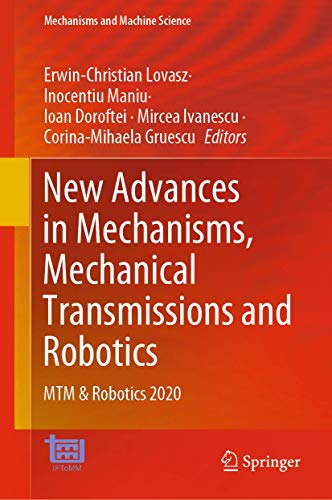 Stock image for New Advances in Mechanisms, Mechanical Transmissions and Robotics. MTM & Robotics 2020. for sale by Gast & Hoyer GmbH