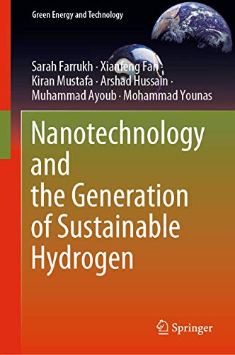 Stock image for Nanotechnology and the Generation of Sustainable Hydrogen (Green Energy and Technology) for sale by GoldenWavesOfBooks