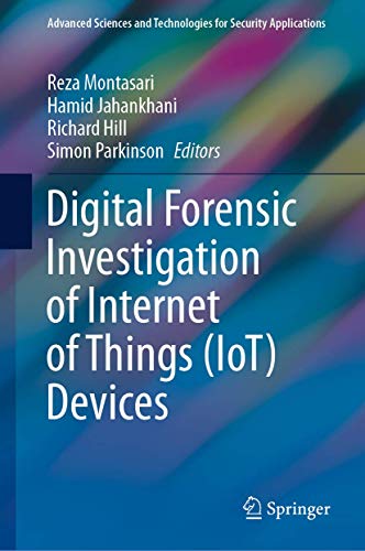 Stock image for Digital Forensic Investigation of Internet of Things (IoT) Devices for sale by Revaluation Books