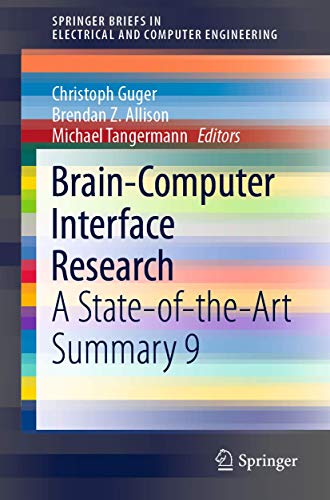 9783030604592: Brain-Computer Interface Research: A State-of-the-Art Summary 9