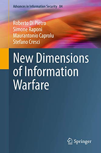 9783030606176: New Dimensions of Information Warfare: 84 (Advances in Information Security)