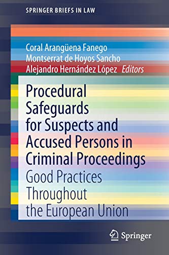 9783030611767: Procedural Safeguards for Suspects and Accused Persons in Criminal Proceedings: Good Practices Throughout the European Union