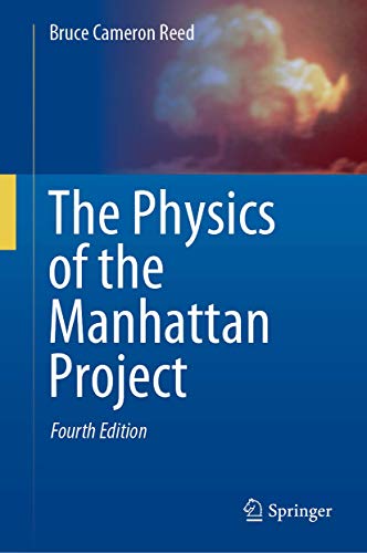 Stock image for The Physics of the Manhattan Project for sale by Books Puddle