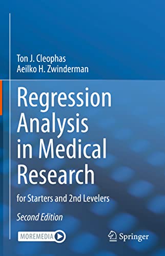 Stock image for Regression Analysis in Medical Research: for Starters and 2nd Levelers for sale by Open Books