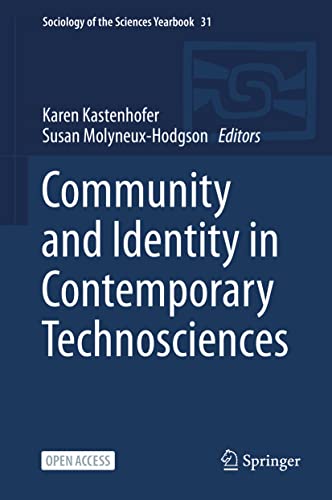 Stock image for Community and Identity in Contemporary Technosciences. for sale by Gast & Hoyer GmbH