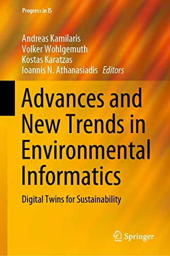 Stock image for Advances and New Trends in Environmental Informatics: Digital Twins for Sustainability (Progress in IS) for sale by GF Books, Inc.