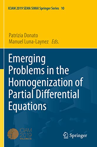 Beispielbild fr Emerging Problems in the Homogenization of Partial Differential Equations (ICIAM 2019 SEMA SIMAI Springer Series) zum Verkauf von Lucky's Textbooks