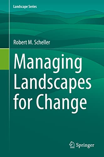 Stock image for Managing Landscapes for Change (Landscape Series, 27) for sale by GF Books, Inc.