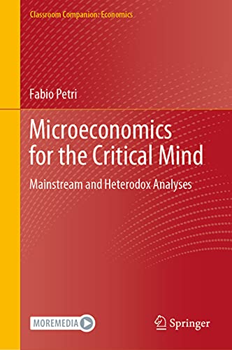 Stock image for Microeconomics for the Critical Mind for sale by Books Puddle