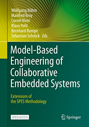 9783030621353: Model-Based Engineering of Collaborative Embedded Systems: Extensions of the SPES Methodology