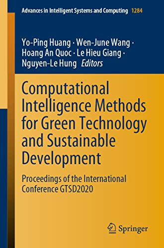 Immagine dell'editore per Computational Intelligence Methods for Green Technology and Sustainable Development: Proceedings of the International Conference GTSD2020 (Advances in Intelligent Systems and Computing, 1284) venduto da Lucky's Textbooks