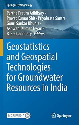 Beispielbild fr Geostatistics and Geospatial Technologies for Groundwater Resources in India zum Verkauf von Blackwell's