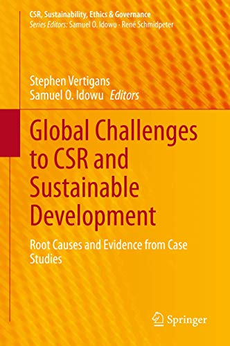 Beispielbild fr Global Challenges to CSR and Sustainable Development : Root Causes and Evidence from Case Studies zum Verkauf von Ria Christie Collections