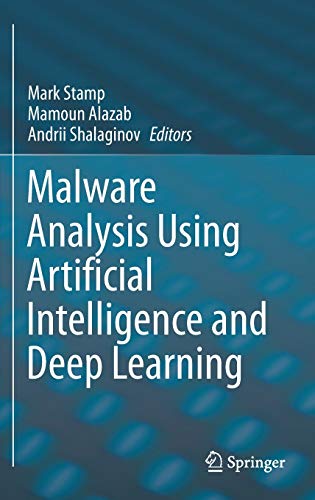 Stock image for Malware Analysis Using Artificial Intelligence and Deep Learning for sale by HPB-Red