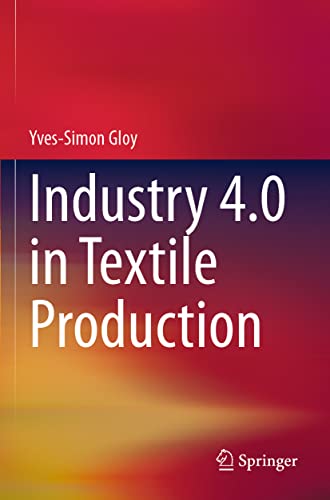 Stock image for Industry 4.0 in Textile Production for sale by Ria Christie Collections