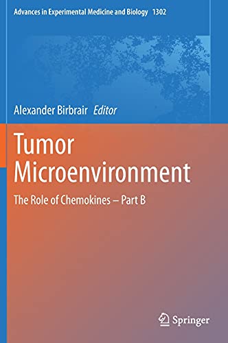 Imagen de archivo de Tumor Microenvironment. The Role of Chemokines   Part B. a la venta por Gast & Hoyer GmbH