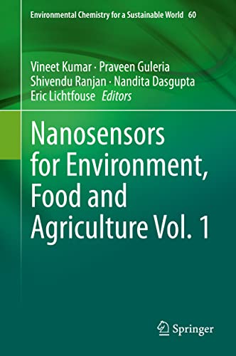 Stock image for Nanosensors for Environment, Food and Agriculture Vol. 1. for sale by Antiquariat im Hufelandhaus GmbH  vormals Lange & Springer