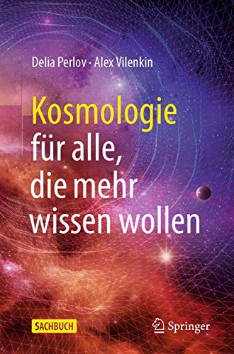 Stock image for Kosmologie fr alle, die mehr wissen wollen (German Edition) for sale by Lucky's Textbooks